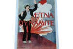 Aetna Dynamite Poster